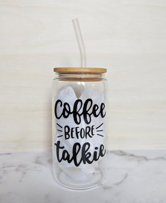 Coffee tumbler with Coffee Phrase - Coffee before talkie